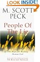 The People Of The Lie: Hope for Healing Human Evil (New-age)