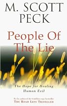 People of the Lie: Hope for Healing Human Evil (New-age)