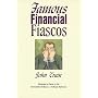 Famous Financial Fiascos
