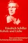 Suhrkamp BasisBibliothek (SBB), Nr.10, Kabale und Liebe: Ein b�rgerliches Trauerspiel. Text und Kommentar