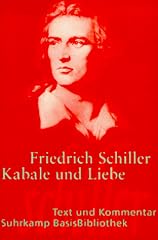 Friedrich Schiller: Kabale und Liebe
