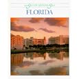 Florida (From Sea to Shining Sea) by Dennis B. Fradin