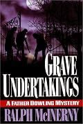 Grave Undertakings: A Father Dowling Mystery