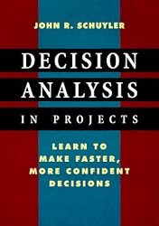 Decision Analysis in Projects
