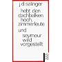 Hebt den Dachbalken hoch, Zimmerleute / Seymour wird vorgestellt