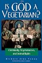 Is God a Vegetarian?