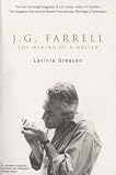 J.G. Farrell: the Making of a Writer
