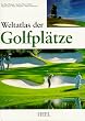 Weltatlas der Golfpl�tze