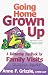Book Going Home Grown Up: A Relationship Handbook for Family Visits