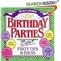 Birthday Parties: Best Party Tips and Ideas (Lansky, Vicki)