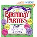 Birthday Parties: Best Party Tips and Ideas (Lansky, Vicki)
