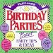 Birthday Parties: Best Party Tips and Ideas (Lansky, Vicki)