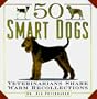 50 Smart Dogs: Veterinarians Share Warm Recollections