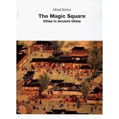 The Magic Square: Cities in Ancient China