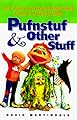 Pufnstuf & Other Stuff: The Weird and Wonderful World of Sid & Marty Krofft
