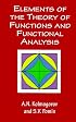 Elements of the Theory of Functions and Functional Analysis