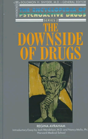 the downside of drugsoop encyclopedia of psychoactive drugs
