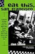 The Chowhound's Guide to the San Francisco Bay Area