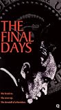 Final Days Final Days