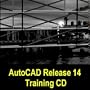 AutoCAD 14 Training CD (Complete Support series)