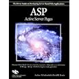 ASP: Active Server Pages by  Andrew M. Fedorchek and David K. Rensin