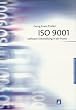 ISO 9001 ( Neuntausendeins). Software- Entwicklung in der Praxis