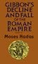 Gibbon's The Decline and Fall of the Roman Empire