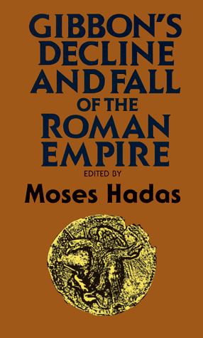 Gibbon's The Decline and Fall of the Roman Empire