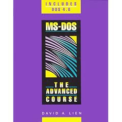 MS-DOS: The Advanced Course (SLA)