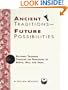 Ancient Traditions Future Possibilities: Rhythmic Training Through the Traditions of Africa, Bali and India