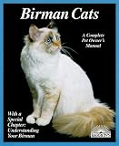 Birman Cats (Complete Pet Owner's Manual)