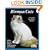 Birman Cats: Everything About Acquisition, Care, Nutrition, Breeding, Health Care, and Behavior (Complete Pet Owner's Manual)
