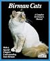Birman Cats (Complete Pet Owner's Manual)