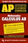 The Best Test Preparation for the Advanced Placement Examination: Mathematics Calculus Ab