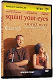 Squint Your Eyes -- zmruz oczy