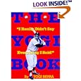 The Yogi Book: "I Really Didn't Say Everything I Said"