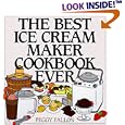 The Best Ice Cream Maker Cookbook Ever