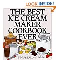 The Best Ice Cream Maker Cookbook Ever