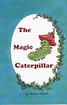 The Magic Caterpillar