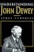 Understanding John Dewey: Nature and Cooperative Intelligence (International Studies in Philosophy)