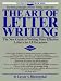 The Art of Letter Writing (Practical Handbook Series)