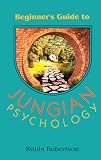 The Beginner's Guide to Jungian Psychology