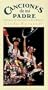 Canciones De Mi Padre [VHS]