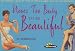 Never
Too
Busy
to
Be
Beautiful:
Slimming
and
Beauty
Tips
in
the
Classic
Age
of
Advertising
(Ad
Nauseam)