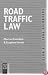 Road Traffic Law (Practice Notes Series)