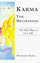 Karma - The Mechanism Create Your Own Fate