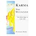 Karma - The Mechanism Create Your Own Fate