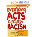 Everyday Acts Against Racism: Raising Children in a Multiracial World