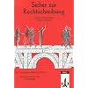 Sicher zur Rechtschreibung. Ein Lehrgang in Nachschriften - in reformierter Rechtschreibung: Sicher zur Rechtschreibung, neue Rechtschreibung, 5. Schuljahr