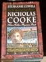 Nicholas Cooke: Actor, Soldier, Physician, Priest : A Novel